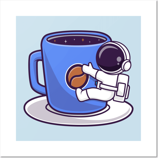 Cute Astronaut Hug Coffee Space Cup Cartoon Wall Art by Catalyst Labs